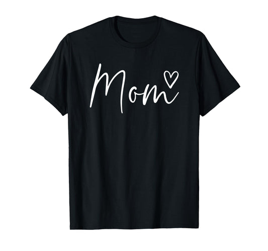 Mom Gifts For Women Heart Mother's Day Mom T-Shirt