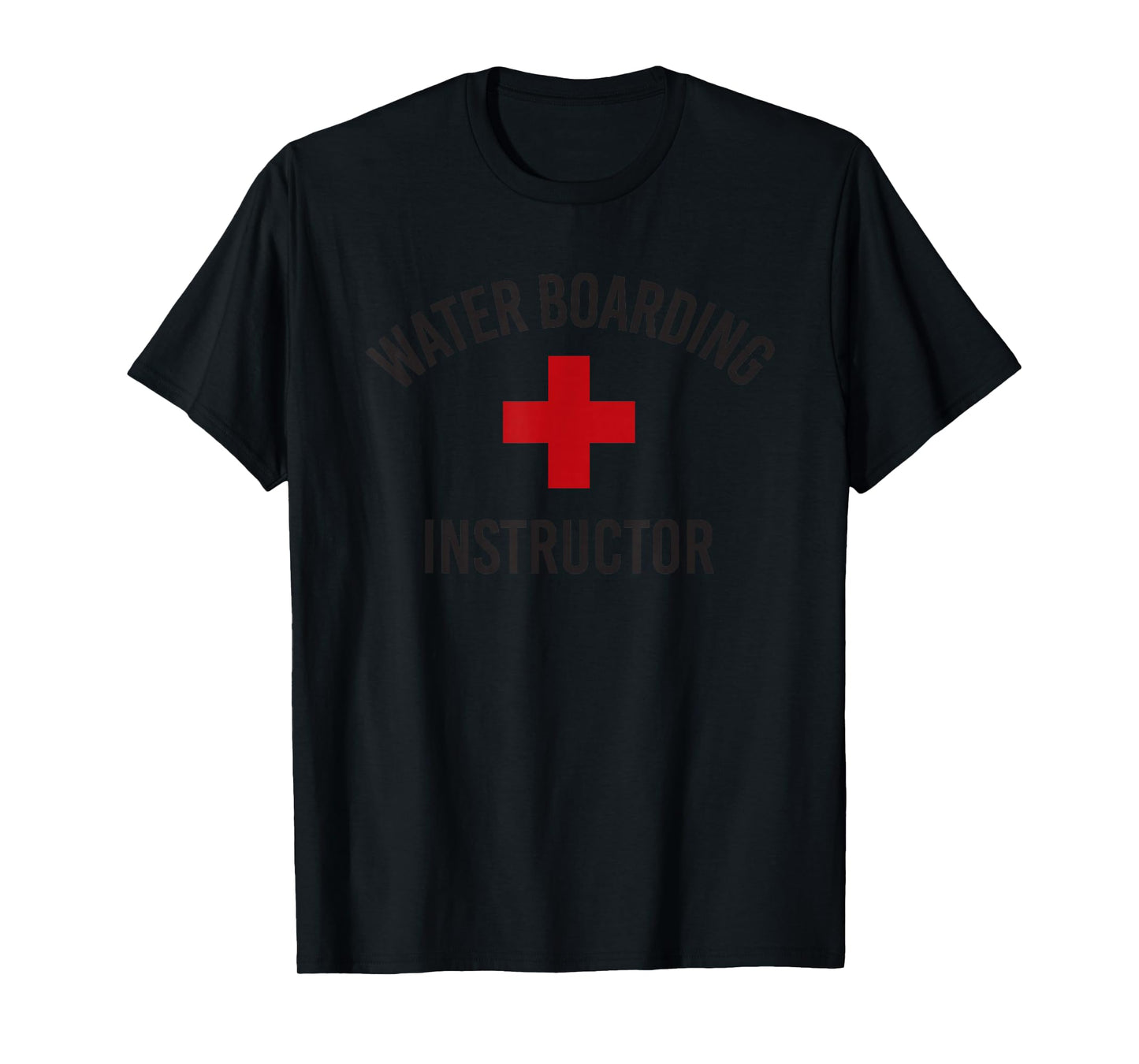 Water Boarding Instructor T-Shirt