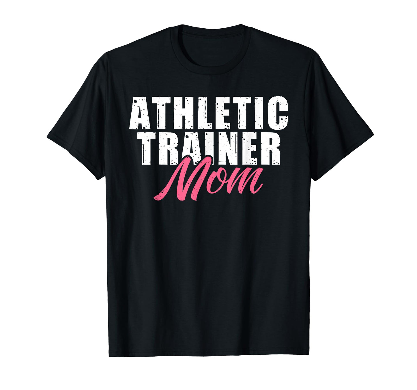 Athletic Trainer Mom T-Shirt