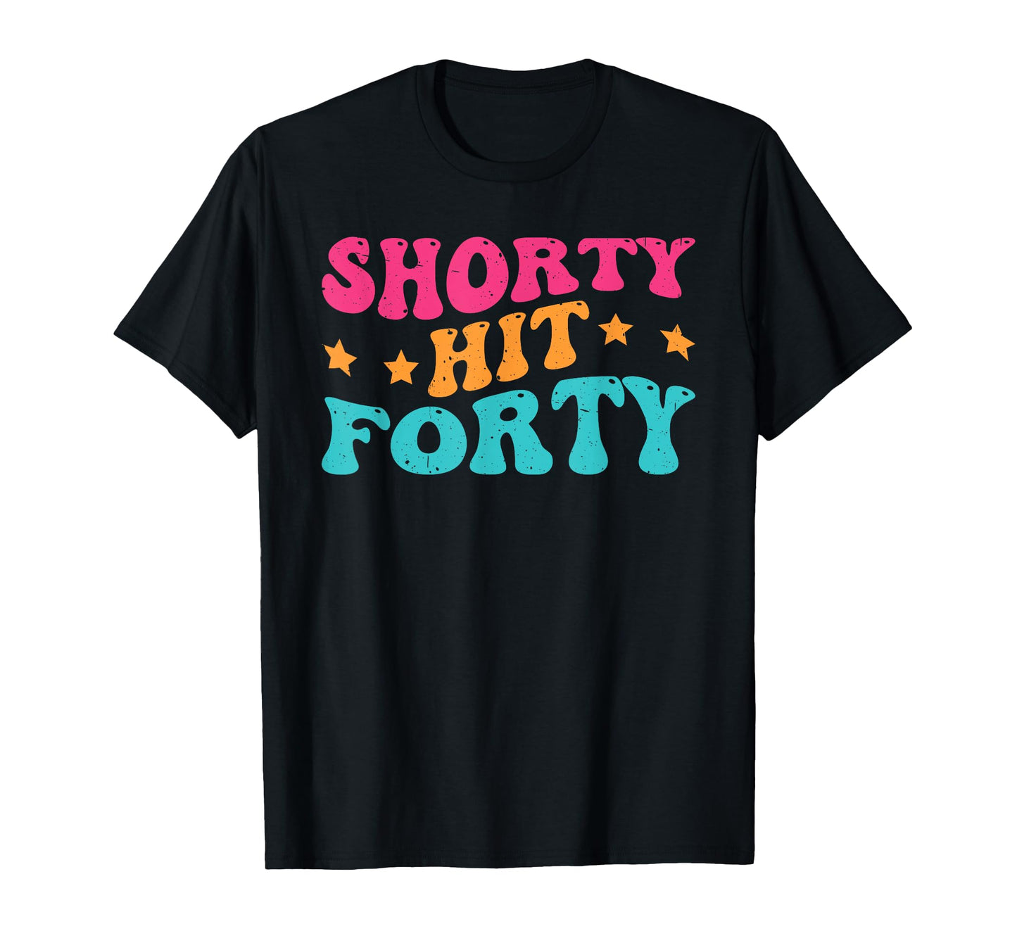 Shorty Hit Forty T-Shirt