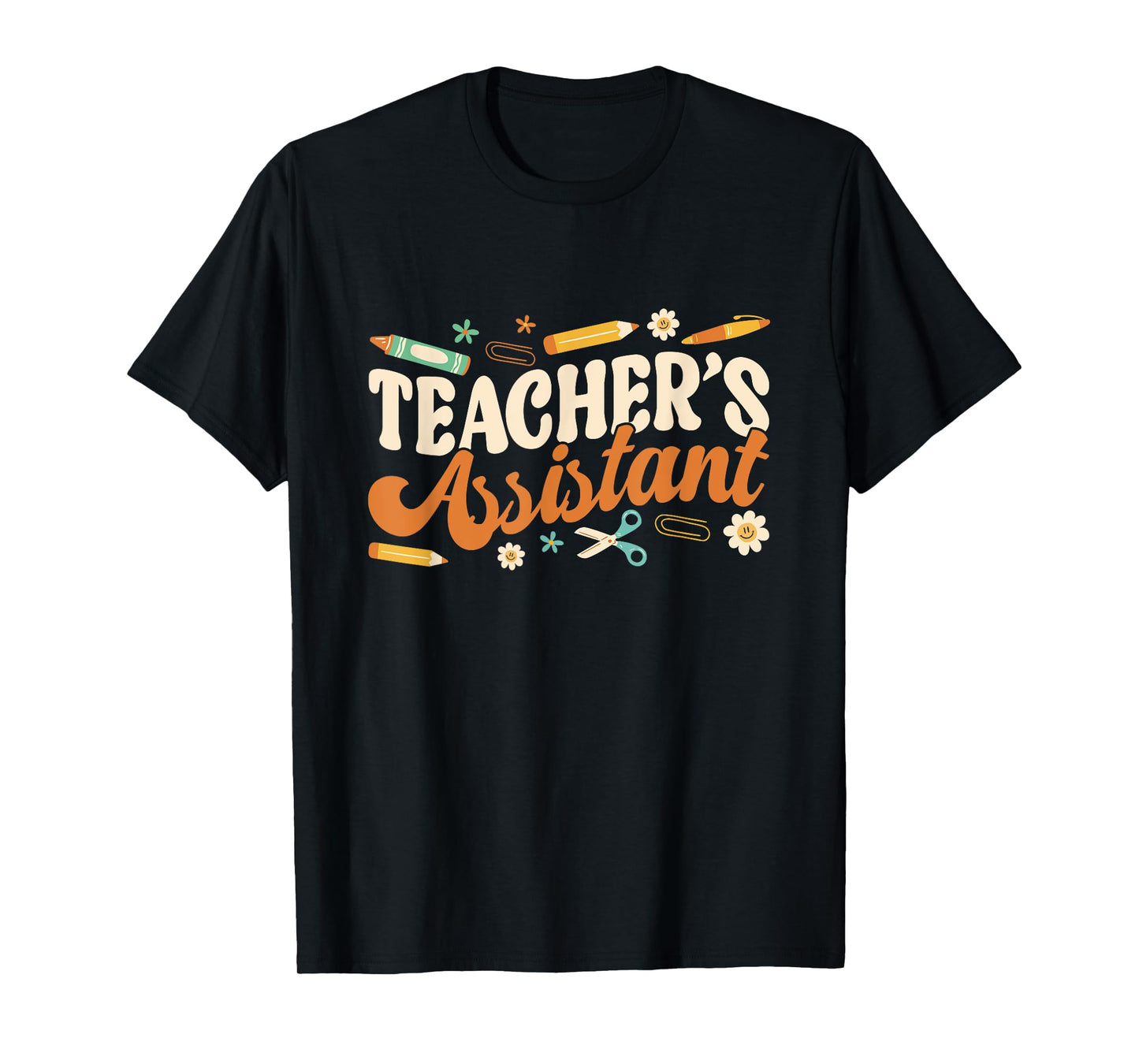 Teacher's Assistant Teacher Assisting Teaching Assistant Men Women T-Shirt