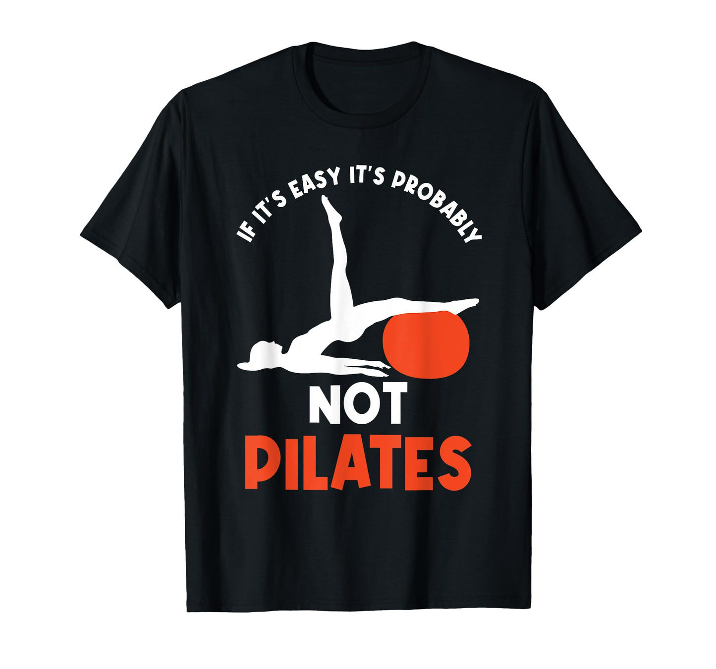 Pilates Instructor Personal Fitness Trainer Gym Lover T-Shirt