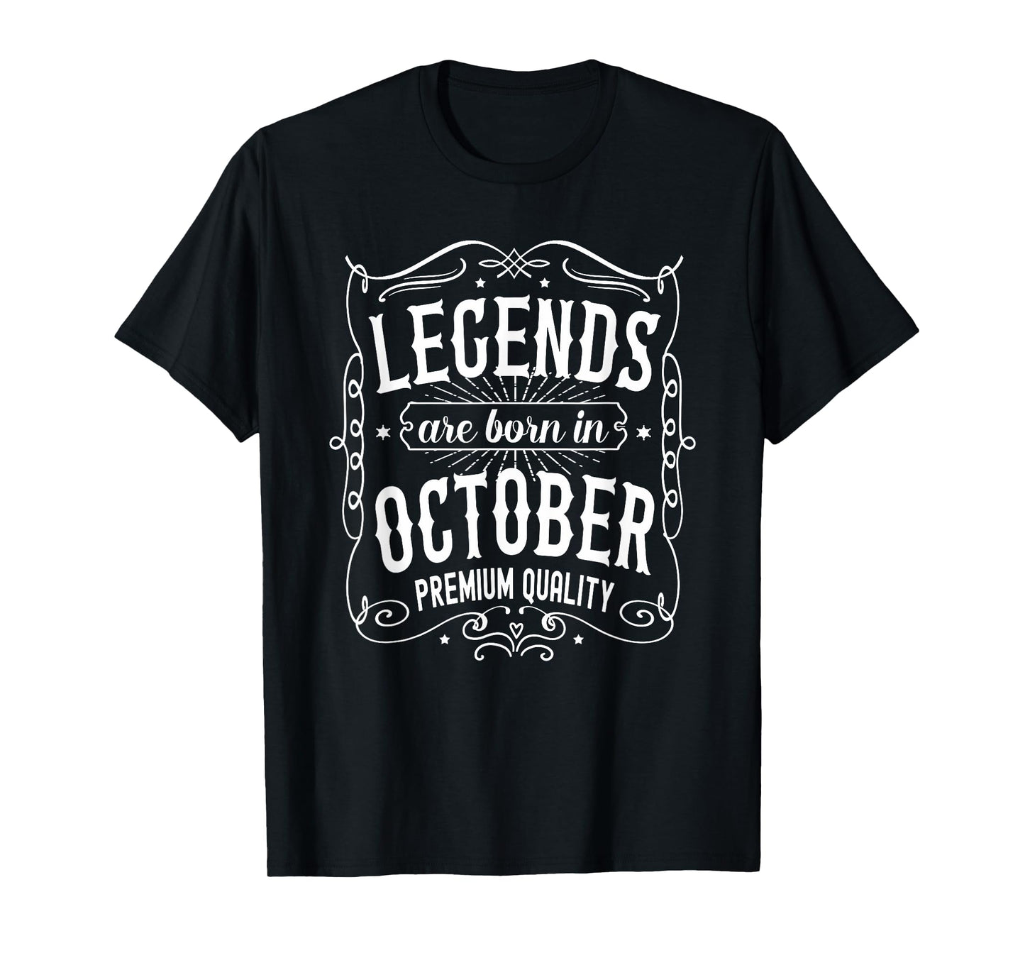 October Birthday, Legends Are Born In October Birthday T-Shirt