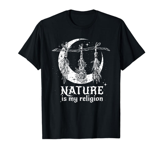 Nature Is My Religion Crescent Moon Wicca Pagan Witch Lover T-Shirt