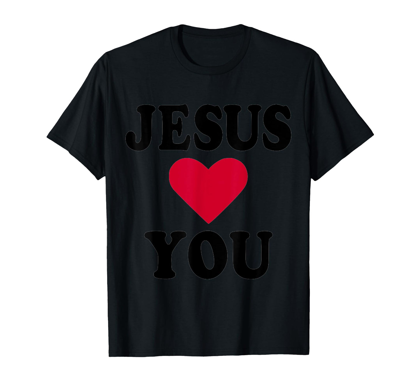 Jesus loves you T-Shirt