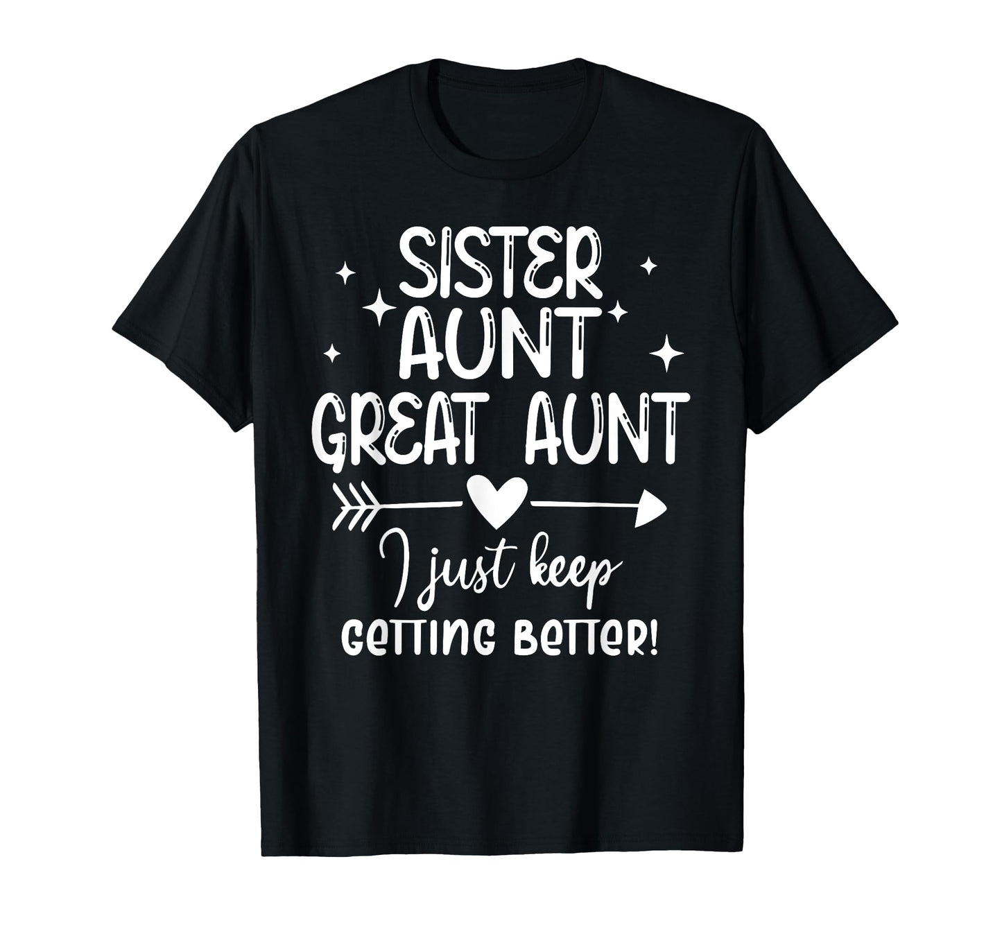 Funny Gifts for Aunt from Grandkids Sister Aunt Great Aunt T-Shirt