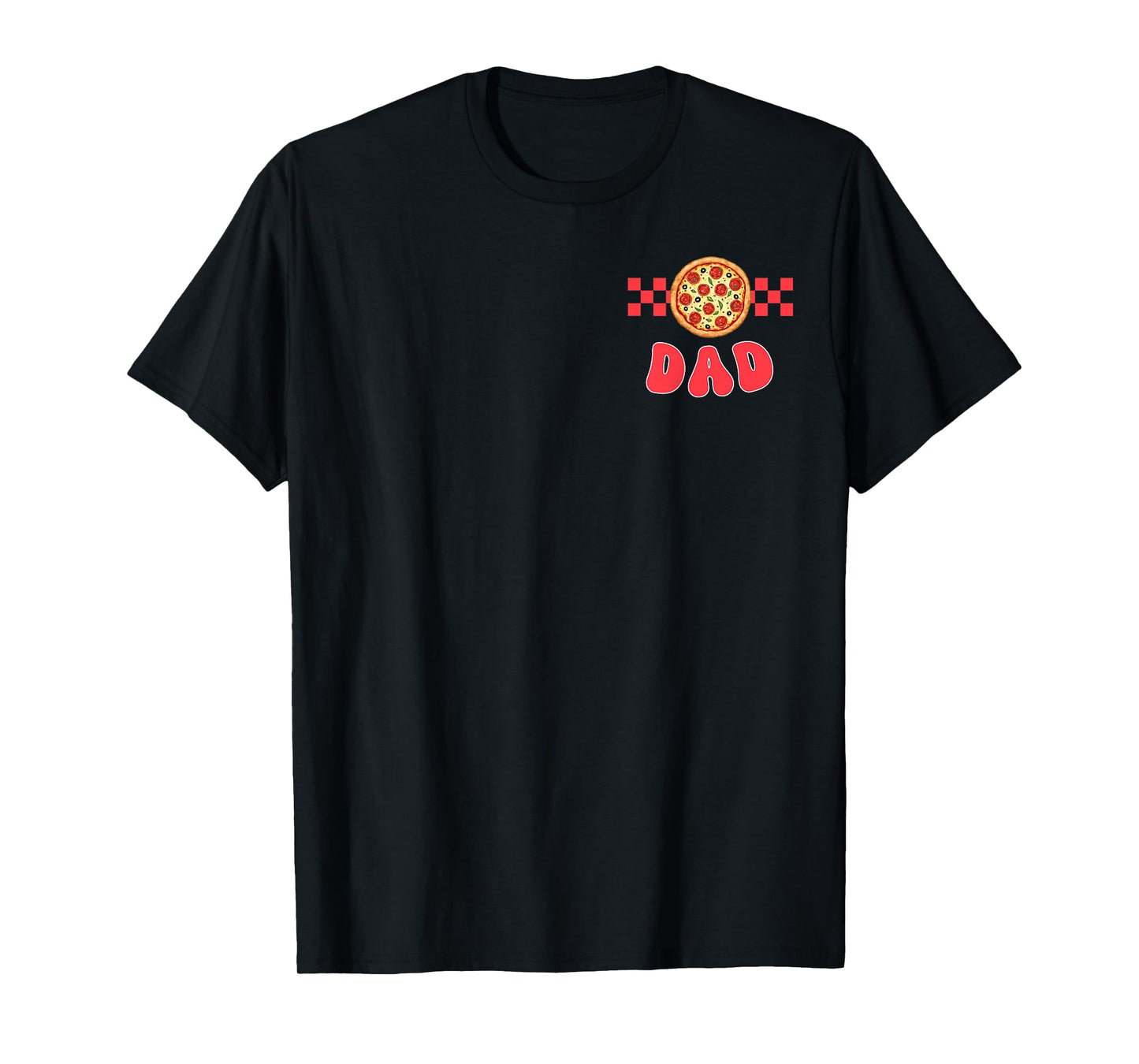 Dad of The First Pizza Birthday Boy Girl Family Matching T-Shirt