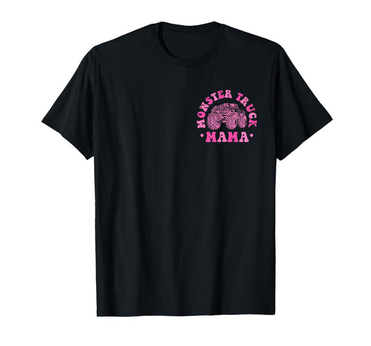 Monster Truck Mom Shirt In My Monster Truck Mama Era 2 Sided T-Shirt