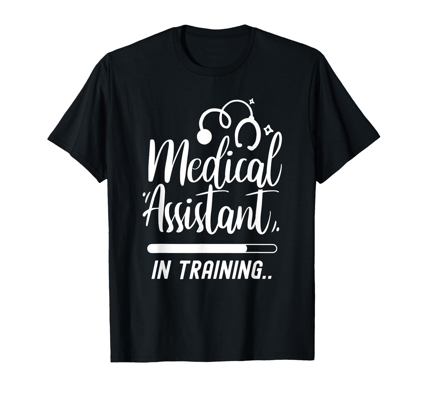 Medical Assistant In Training Nurse Assistance Job Nursing T-Shirt