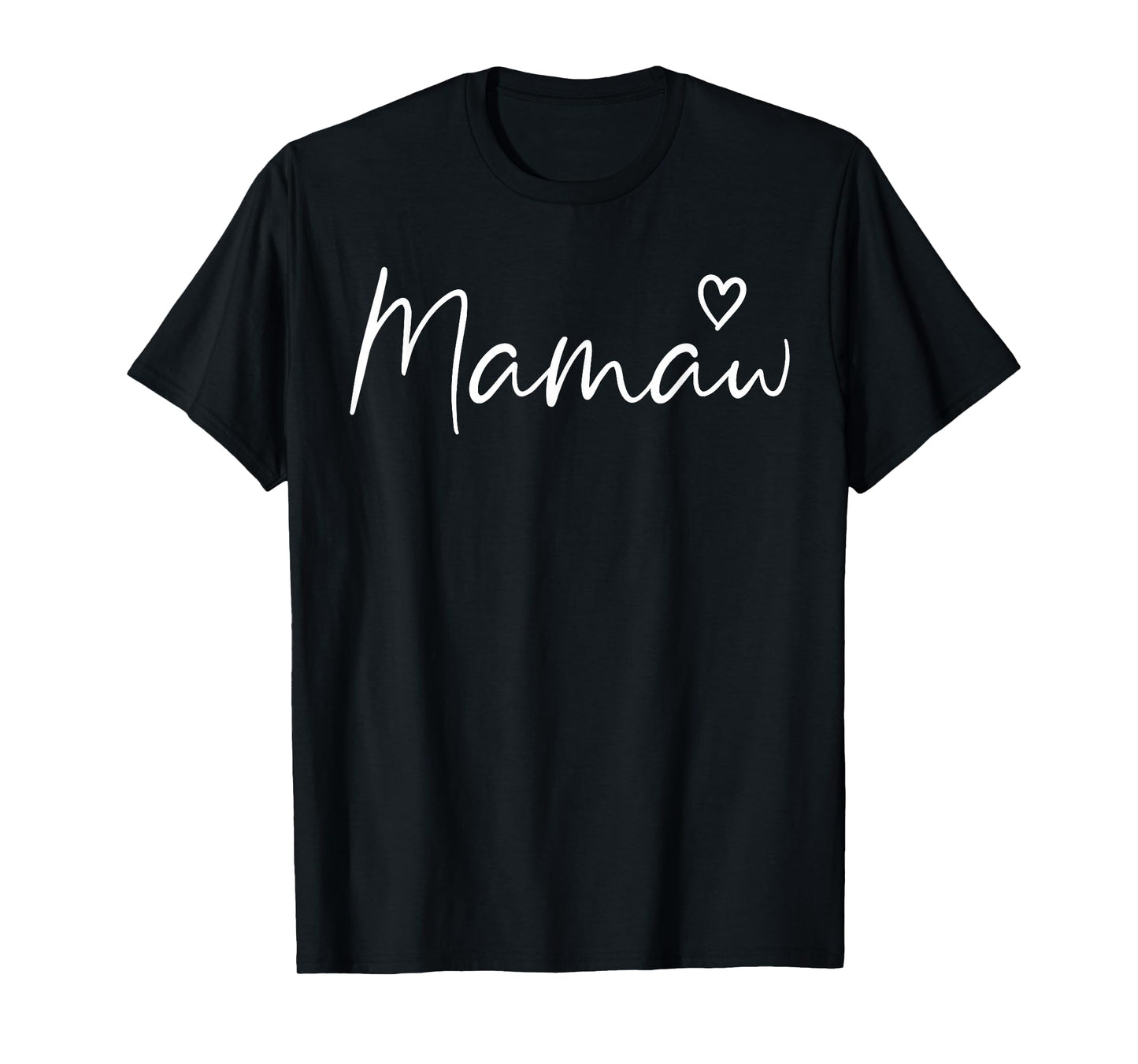 Mamaw Gifts For Women Grandma Heart Mother's Day Mamaw T-Shirt