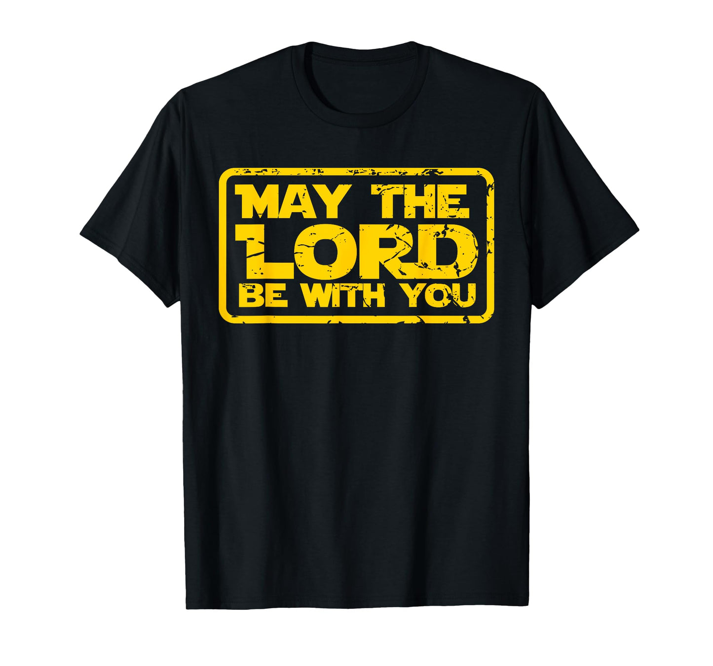 May the Lord be With You Christian for Teen Boy Girl T Shirt T-Shirt