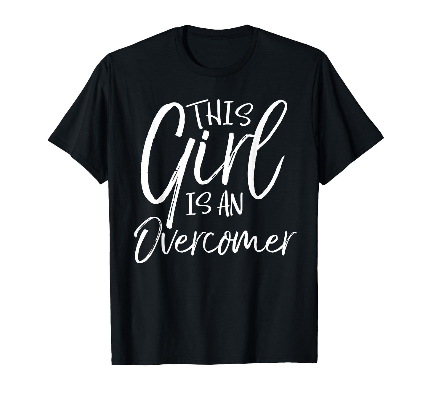 This Girl is an Overcomer Victory in Christ Christian Shirt T-Shirt