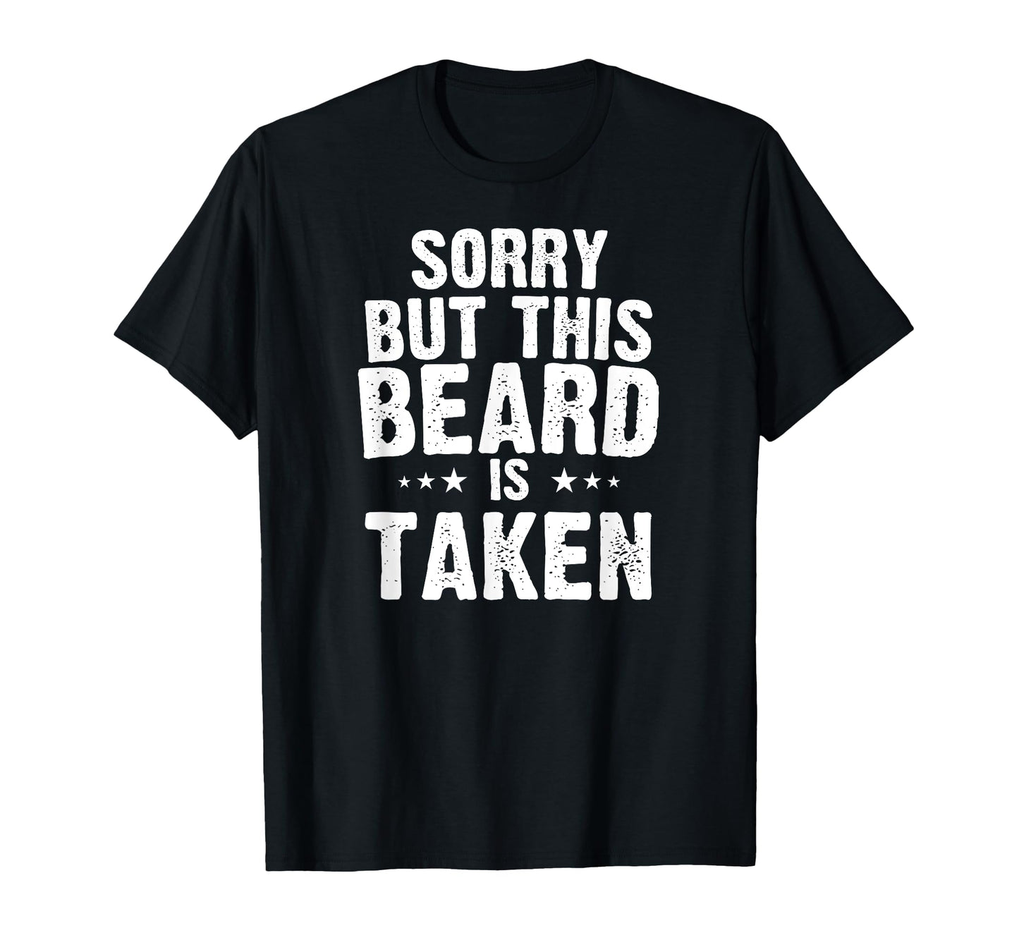 Valentines Day Beard Design. Sorry this beard is taken T-Shirt