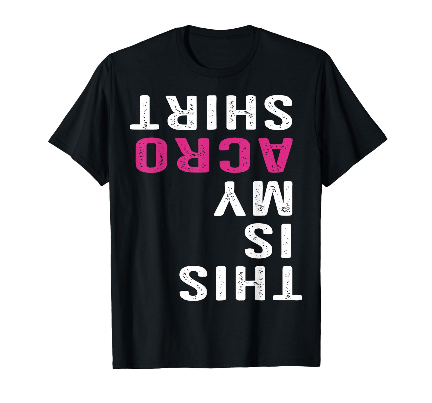Funny Acro Acrobatic Arts Yoga Dance T-Shirt