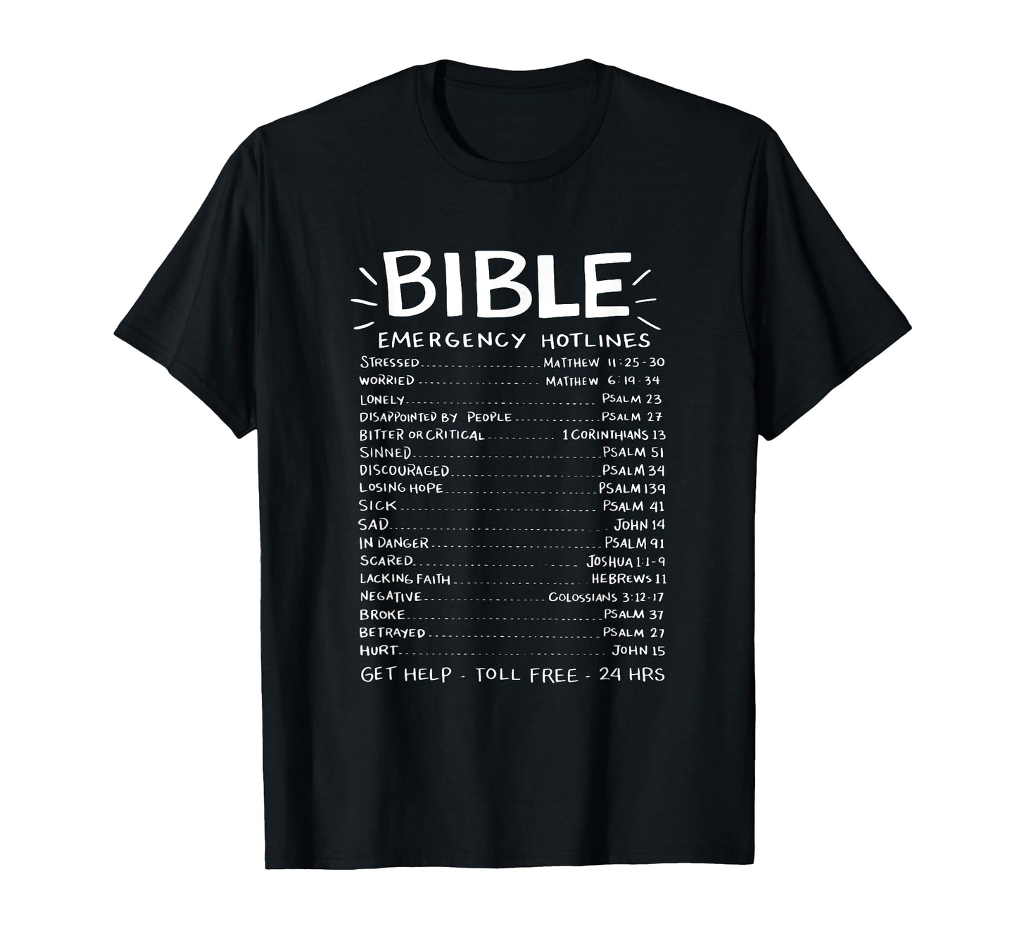 Christianity T-Shirt Bible Emergency Hotlines | Men Women T-Shirt