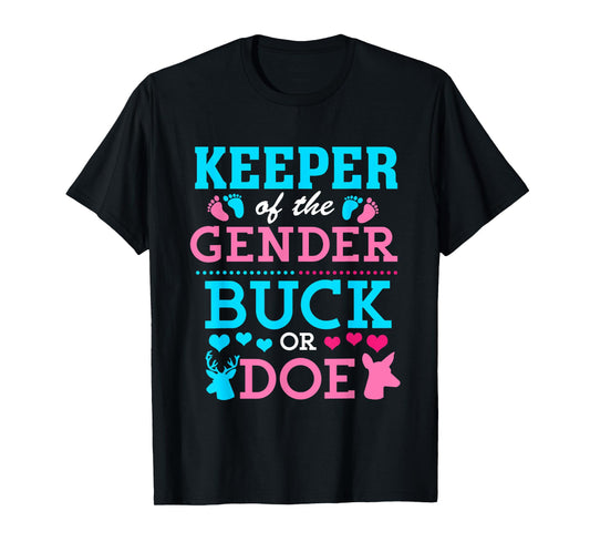 Buck or Doe Funny Keeper of Gender Baby Reveal Party T-Shirt