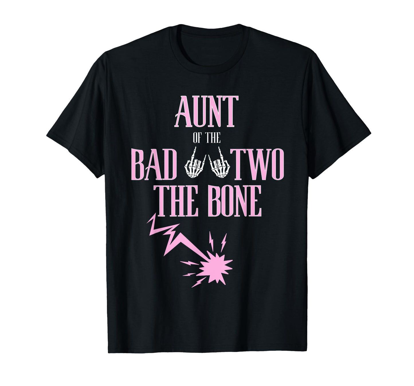 Aunt of the Bad Two The Bone Rock-and-Roll 2nd Birthday T-Shirt