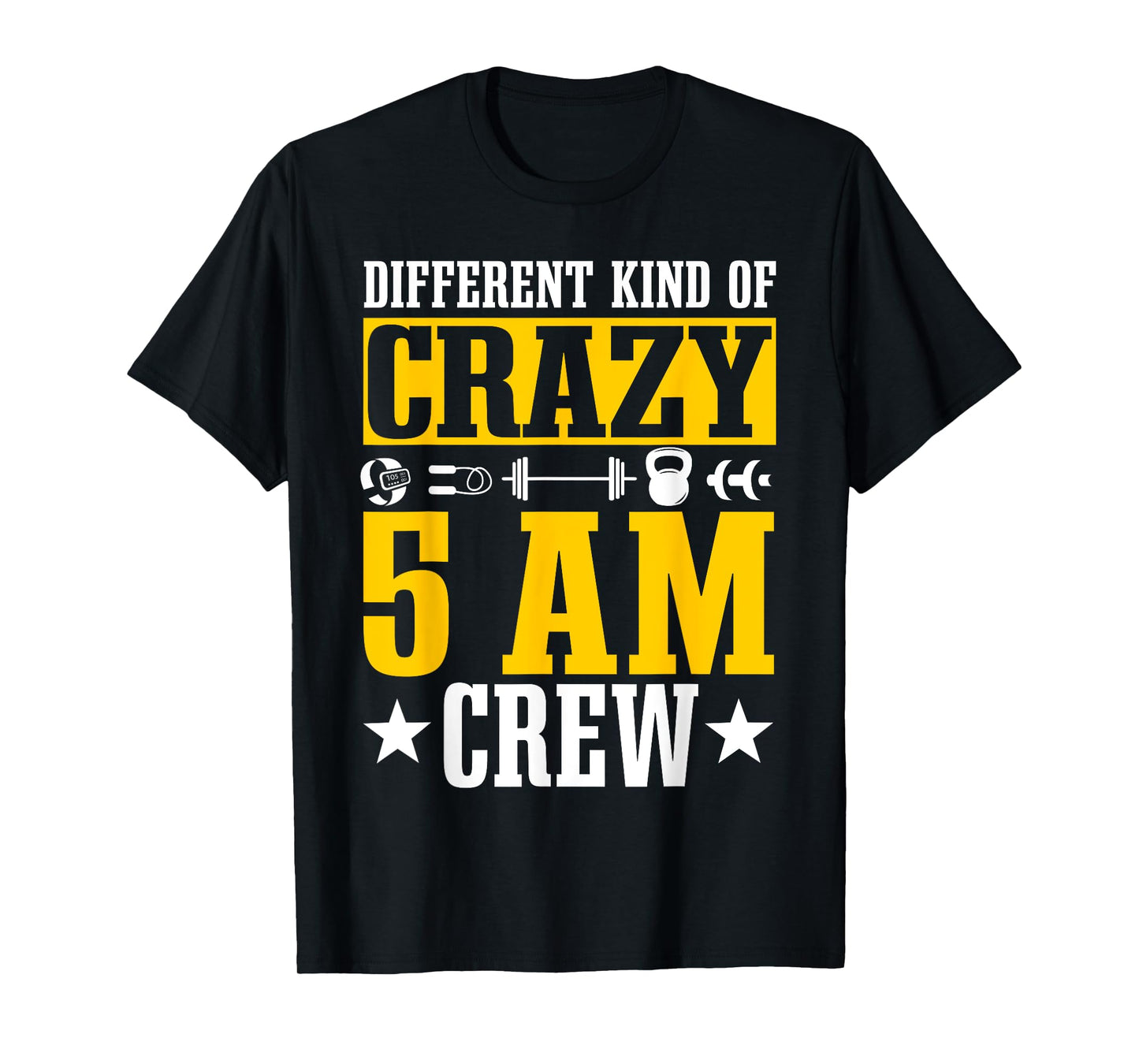 Workout Squad 5AM Crew Funny Gym Quote T-Shirt