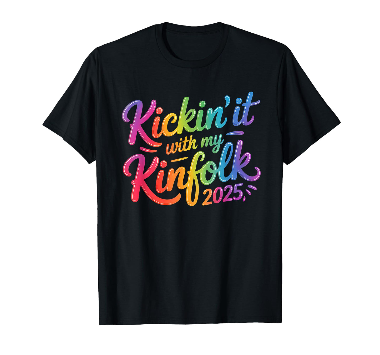 Kickin' It With My Kinfolk Funny Family Reunion T-Shirt