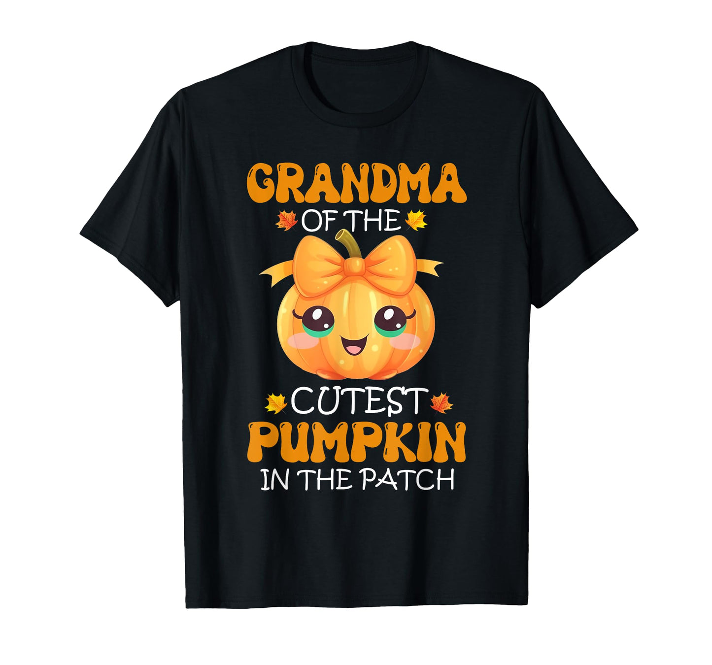 Grandma Of The Cutest Pumpkin In The Patch Halloween T-Shirt