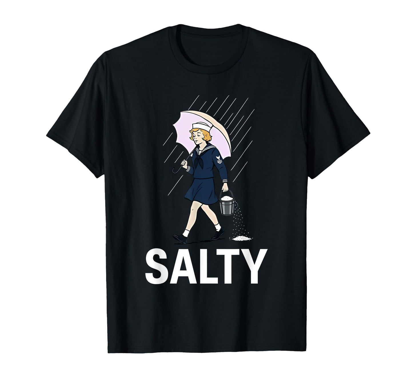 Navy-Girl Hold Umbrella Walking In Rain Salty Navy-Girl T-Shirt
