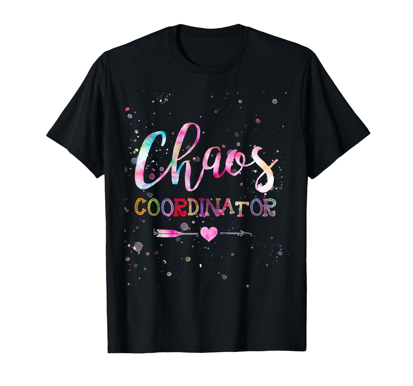 Chaos Coordinator Tie Dye T-Shirt