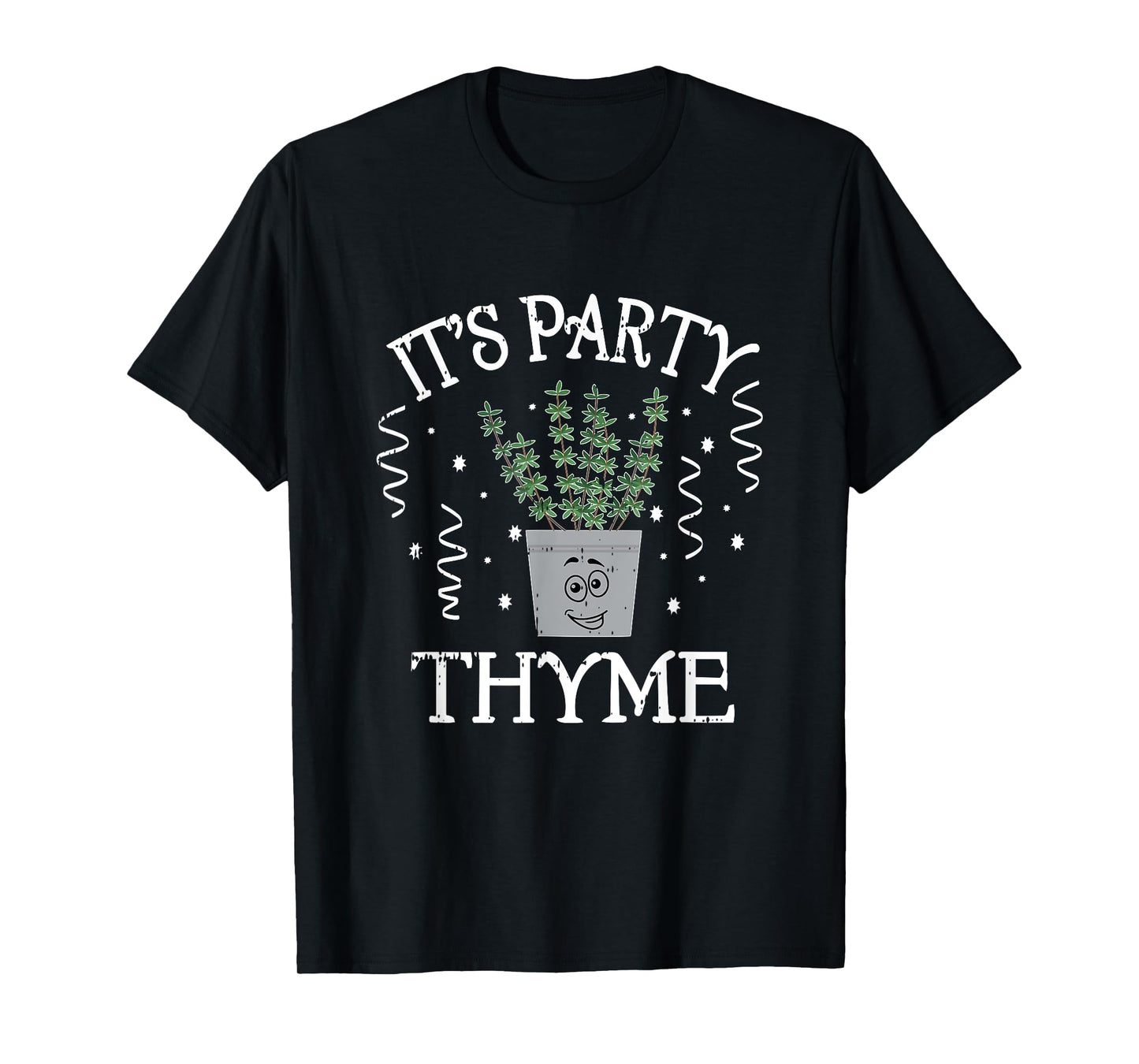It's Party Thyme Herb Plant Cute Funny Joke Outfit Gift Idea T-Shirt