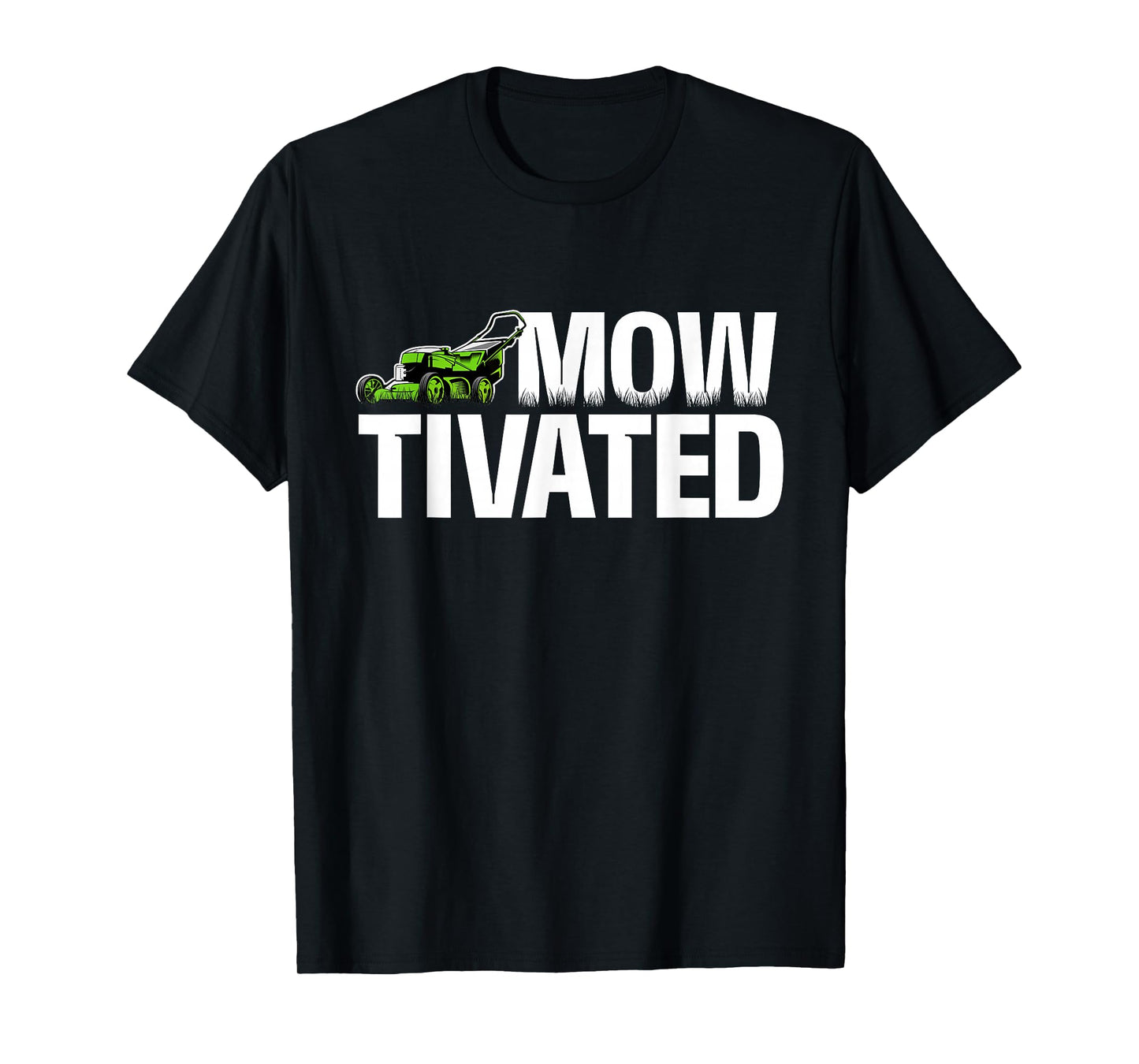 Mowtivated - Lawn Mower Landscaping Gardener T-Shirt