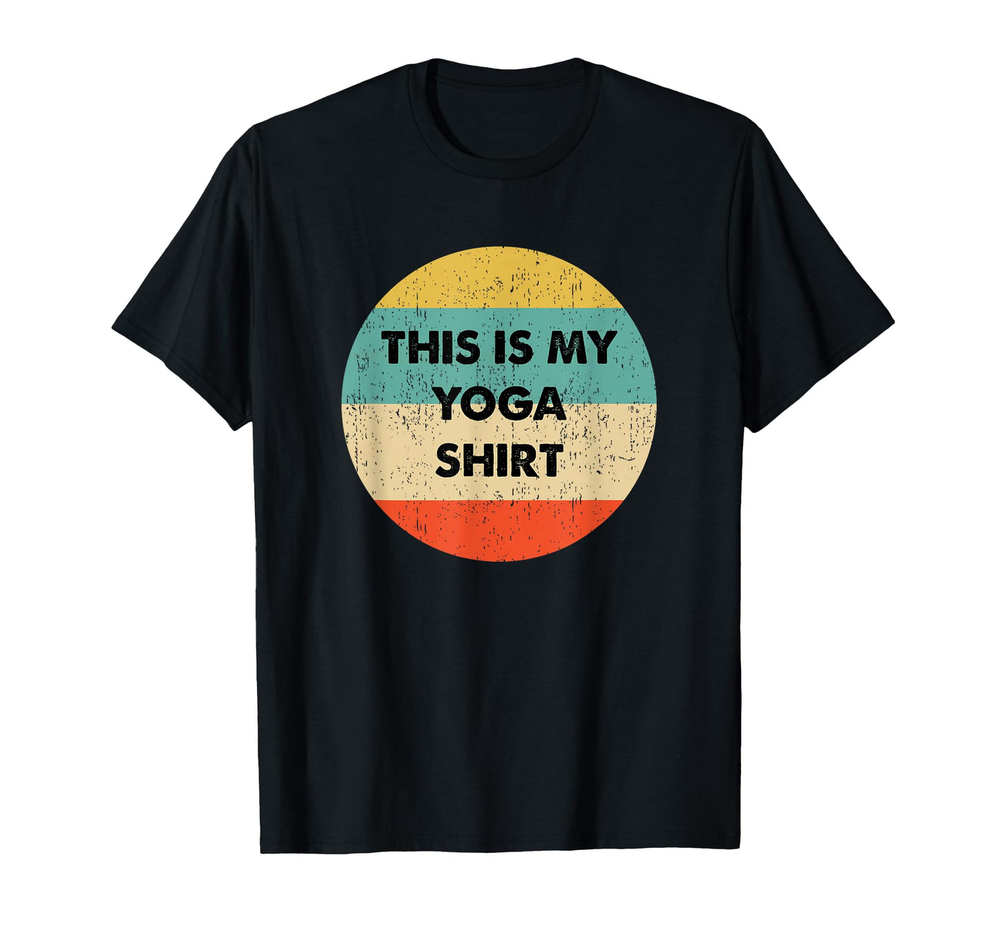 This Is My Yoga T-Shirt