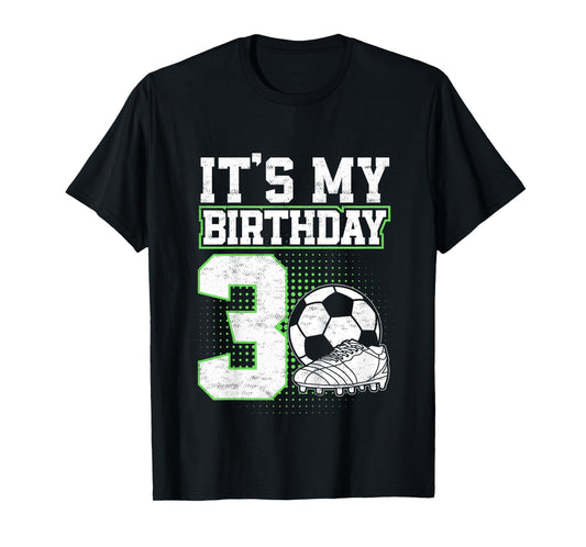 Kids 3 Year Old Soccer Boy Its My 3rd Birthday Soccer Ball T-Shirt