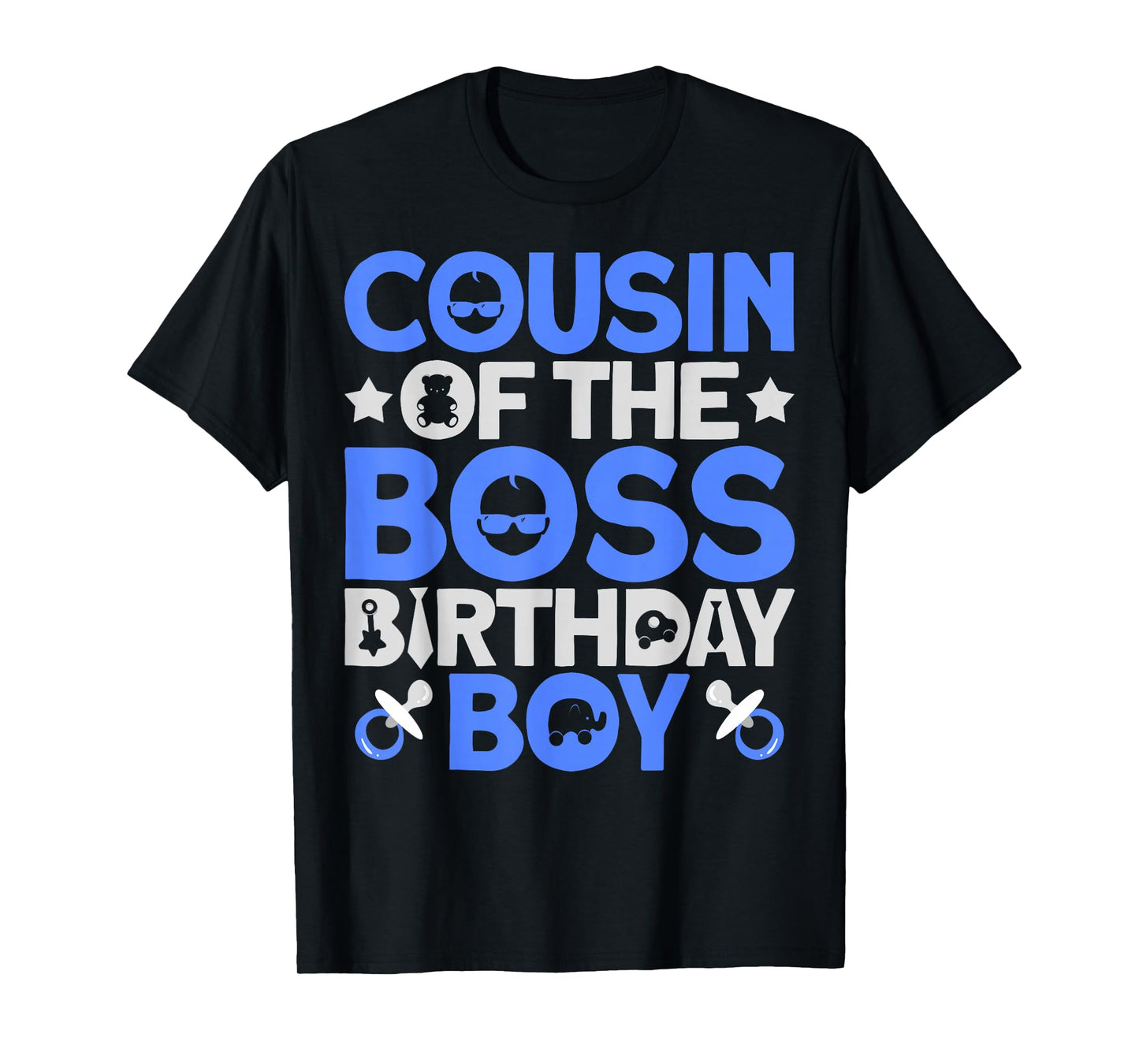 Cousin Of The Boss Birthday Party Outfit Like A Boss Cousin T-Shirt