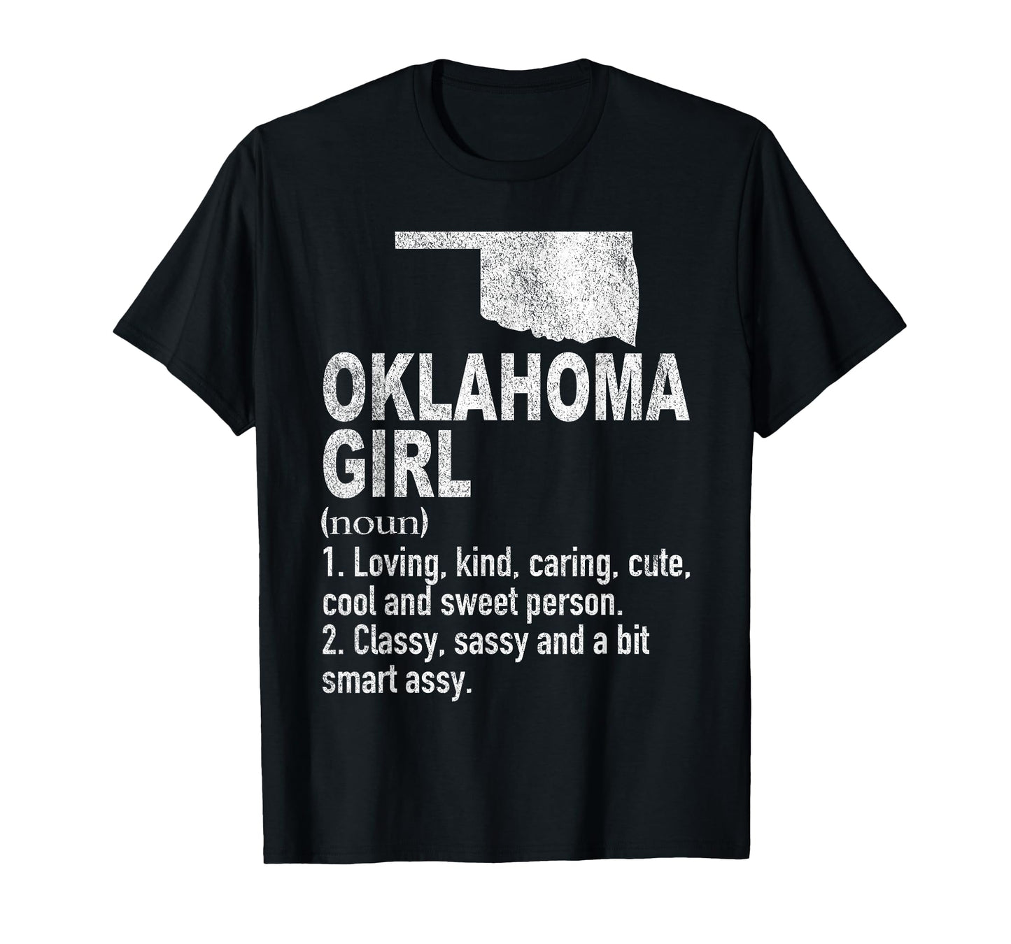 Oklahoma Girl Definition Funny Hometown Home Oklahoma T-Shirt