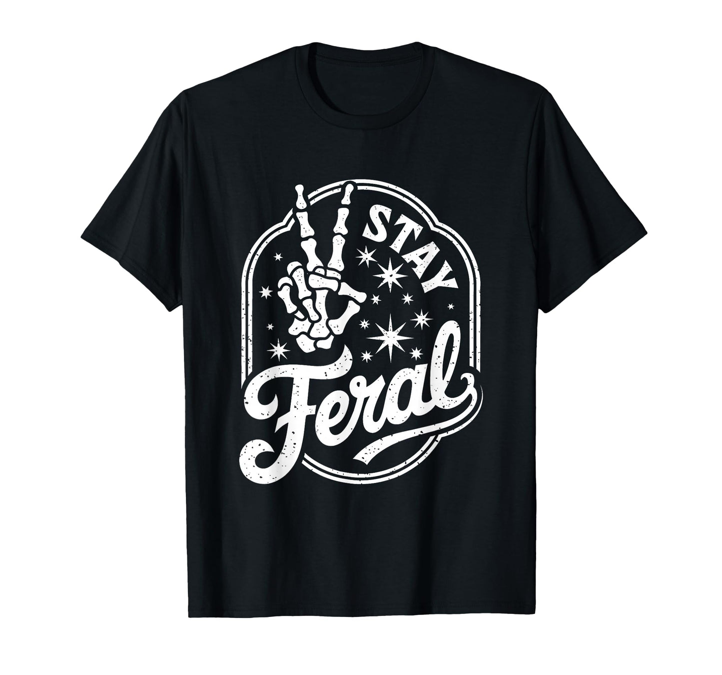 Stay Feral T-Shirt
