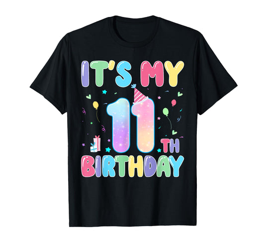 It's My 11th Birthday Tie Dye 11 Year Old Girl Birthday Girl T-Shirt
