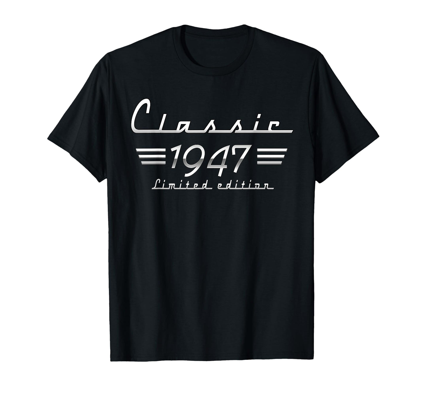 78 Year Old Gift Classic 1947 Limited Edition 78th Birthday T-Shirt