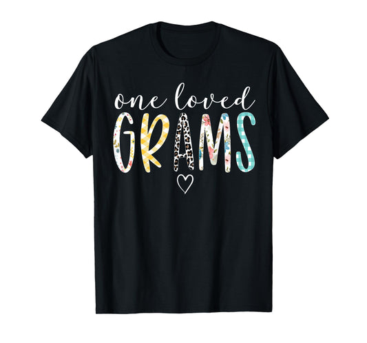 Grams Gifts Women One Loved Grams Mother's Day T-Shirt