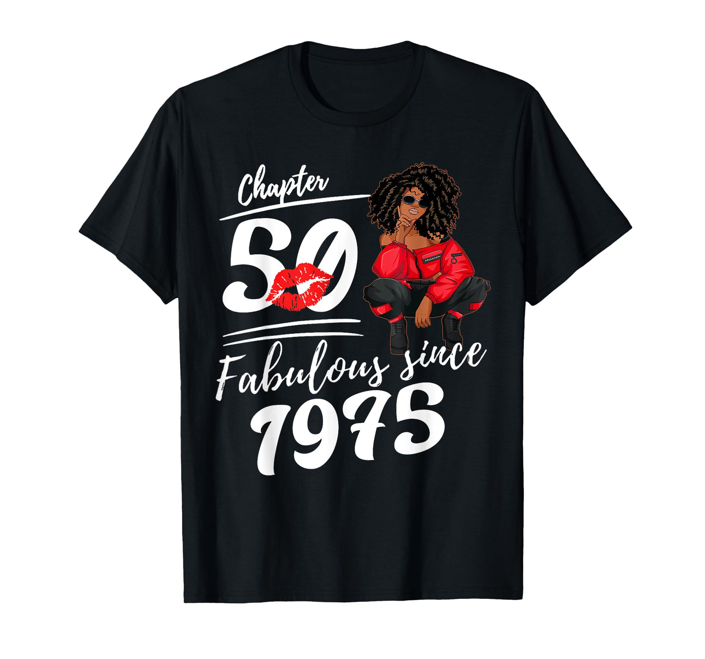 Chapter 50 Fabulous Since 1975 50th Birthday Queen for Women T-Shirt