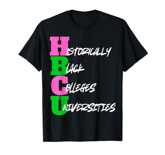 HBCU Pink And Green Historically Black College University T-Shirt