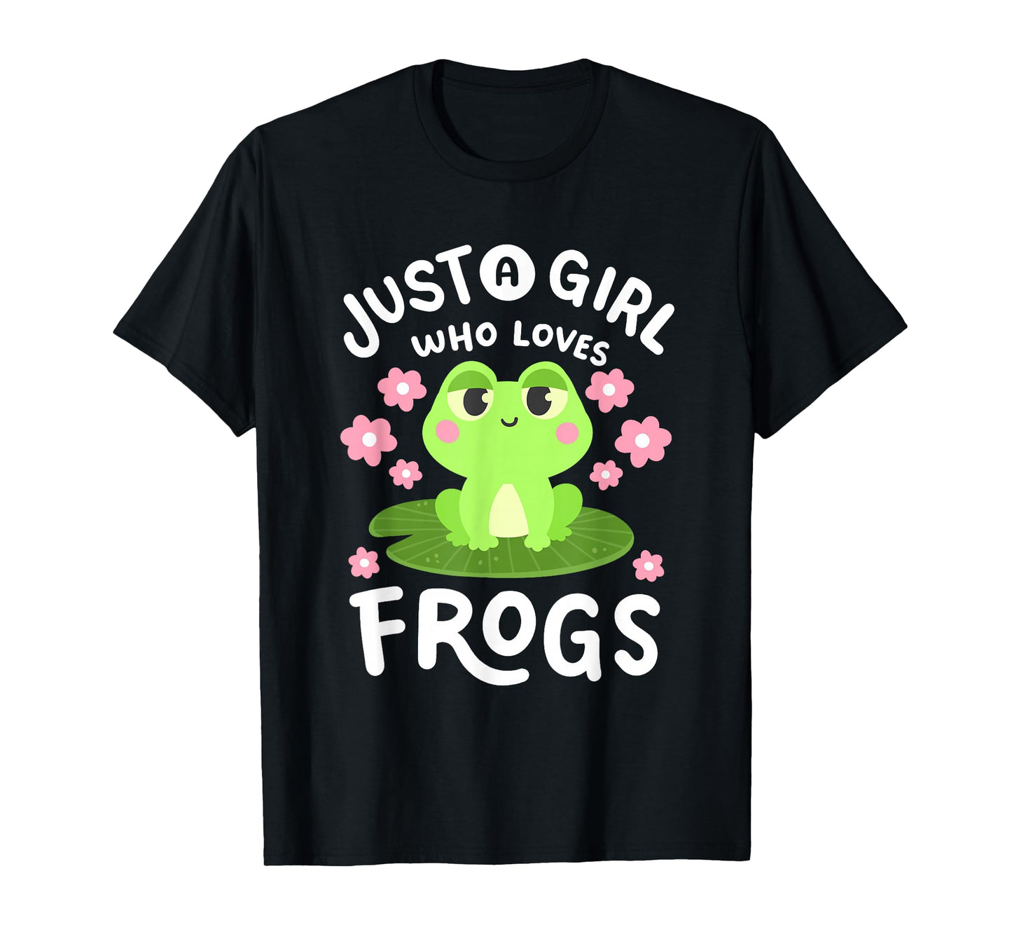 A Girl Who Loves Frogs Kawaii Frog Lovers Women Girls Kids T-Shirt