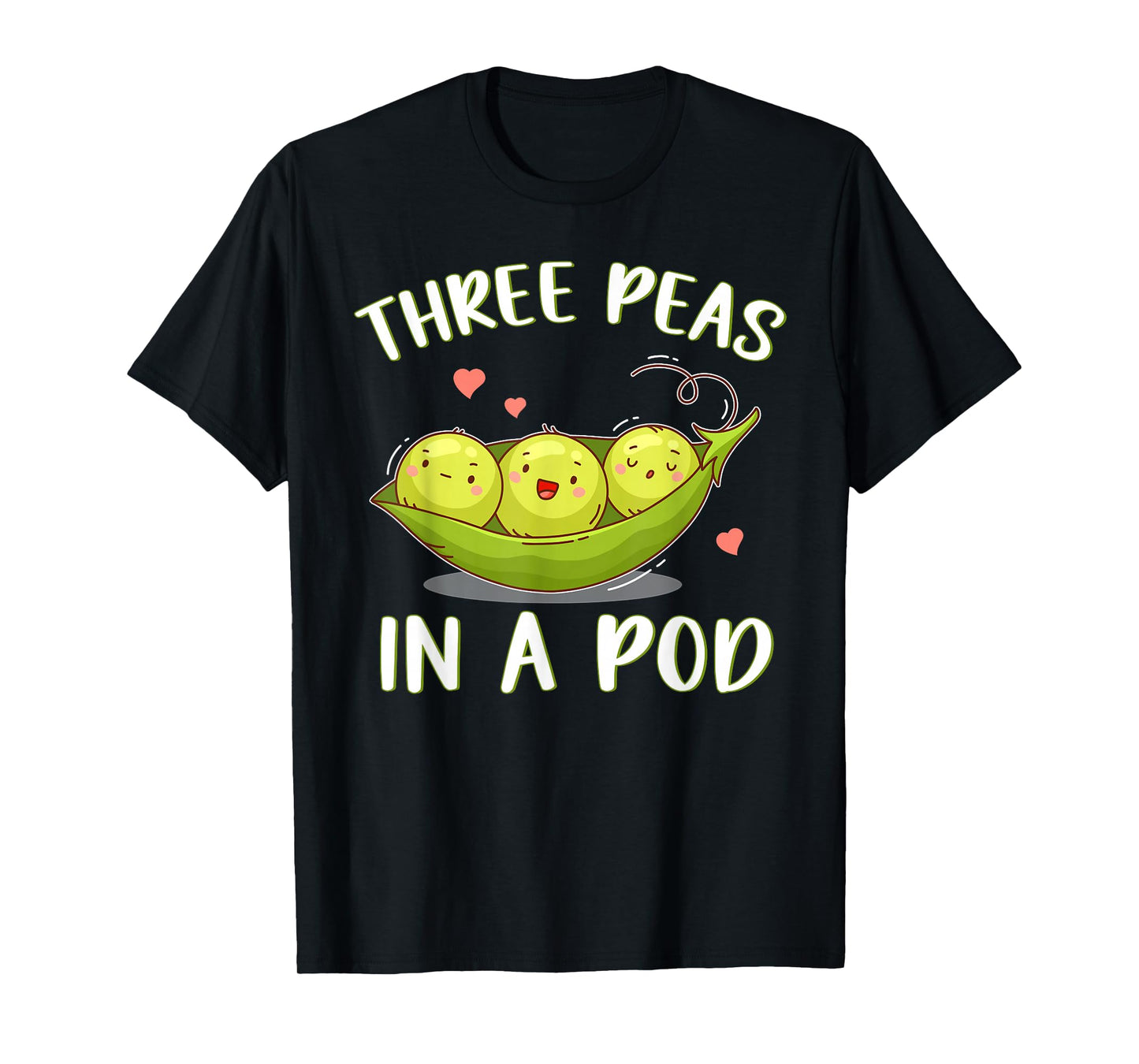 Three Peas In A Pod Triplets For Parents Triplet Sibling T-Shirt
