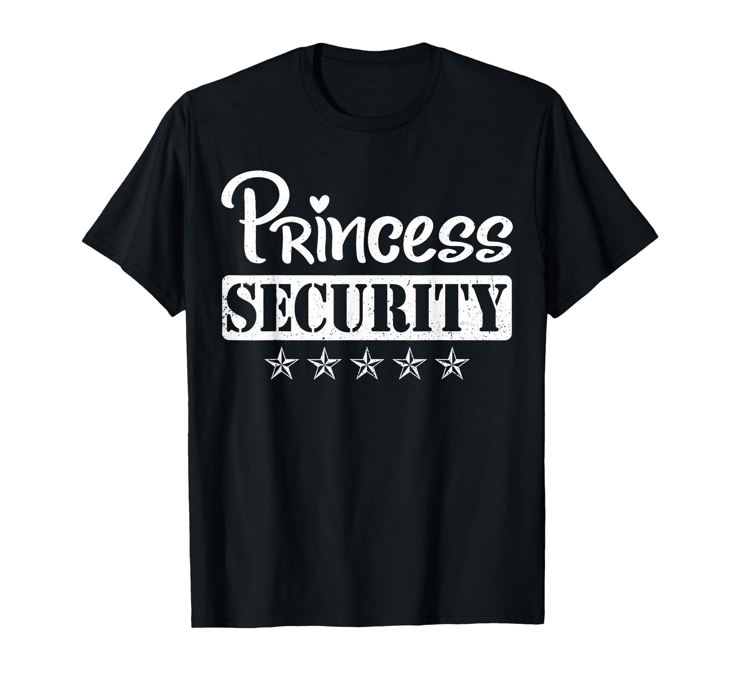 Princess Security Protection Birthday family Men Brother T-Shirt