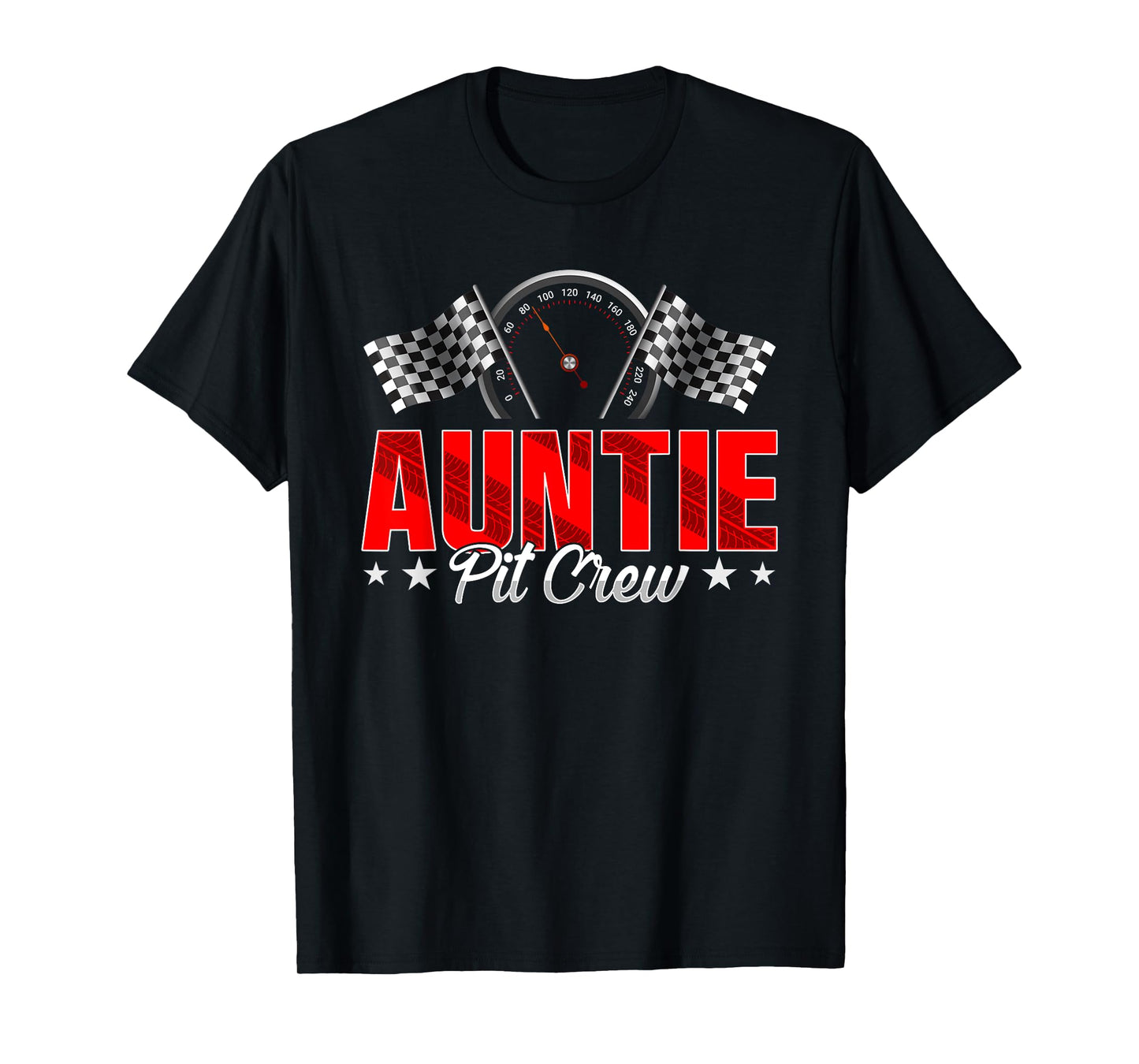 Race Car Birthday Party Racing Family Auntie Pit Crew T-Shirt