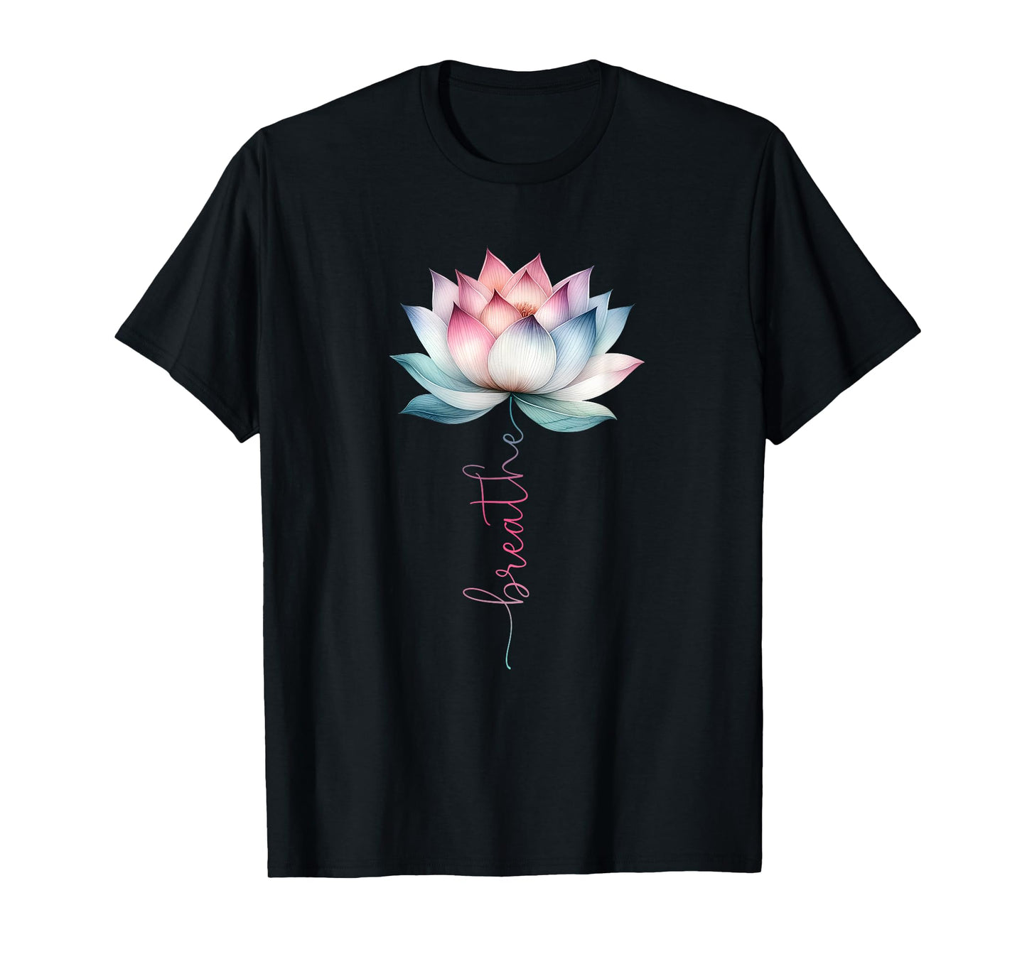 Lotus Flower Breathe Mystical Hippie Meditation Yoga Lover T-Shirt