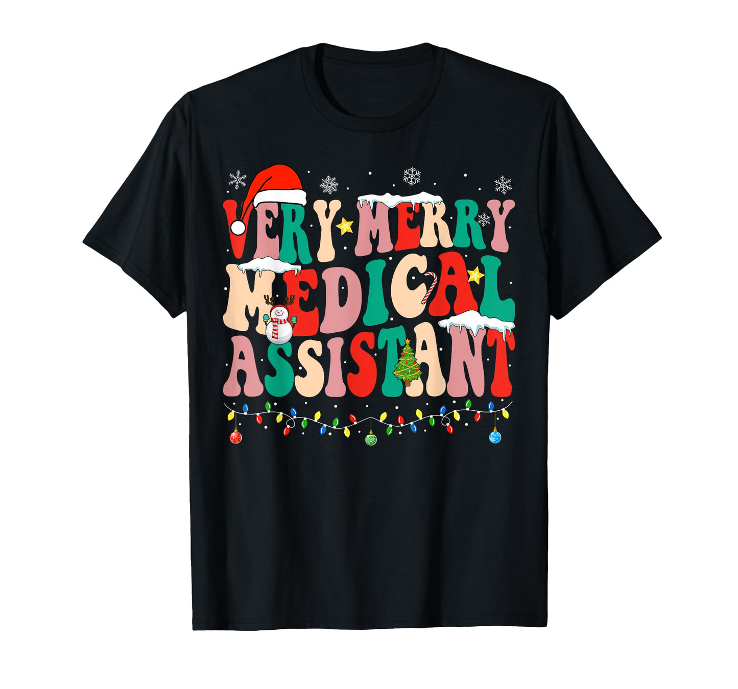 Very Merry Medical Assistant Christmas Medical Assistant T-Shirt