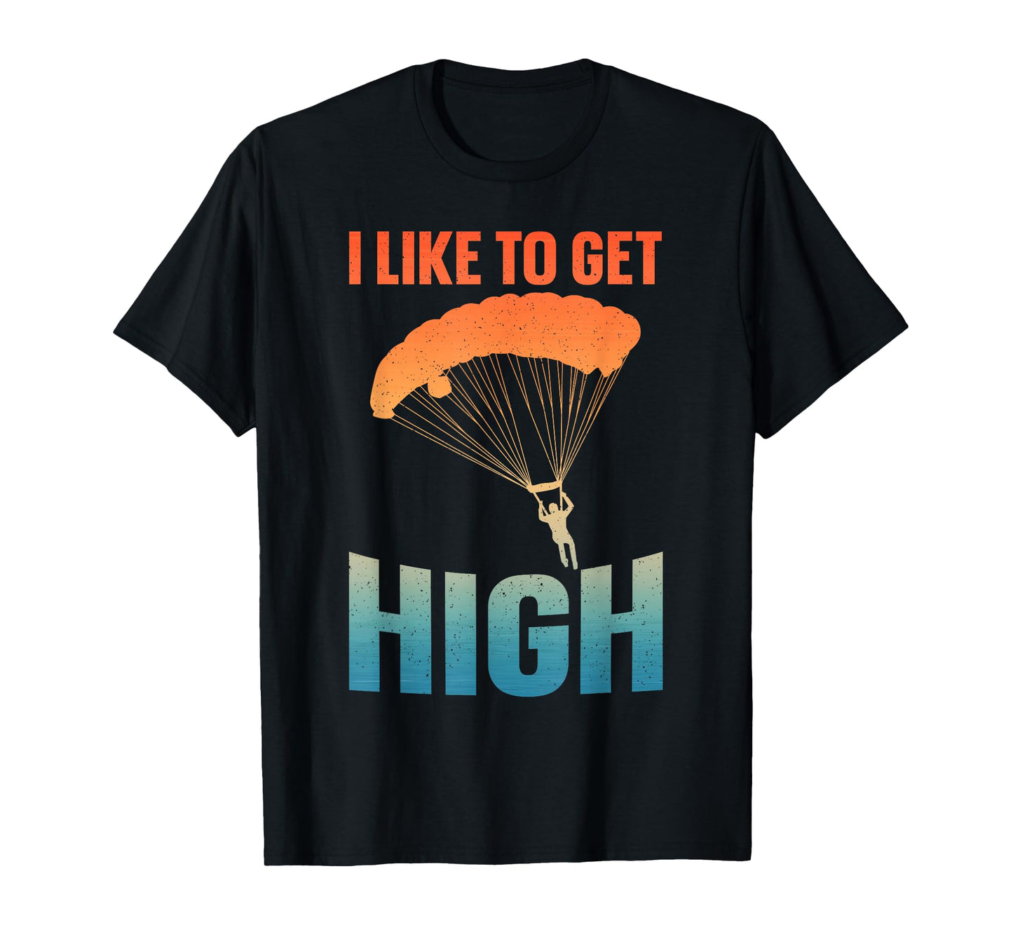 Funny Skydiving Art for Men Women Skydive Skydiving Skydiver T-Shirt