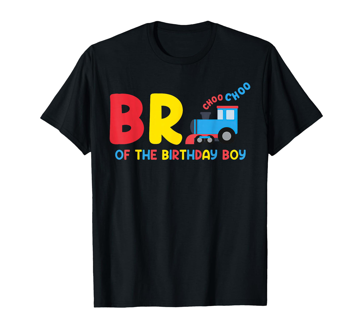 Brother Of The Birthday Boy Choo Choo Train Family Matching T-Shirt