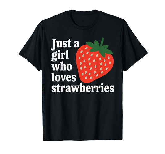 Funny Strawberry Art for Girls Women Fruit Strawberry Lover T-Shirt