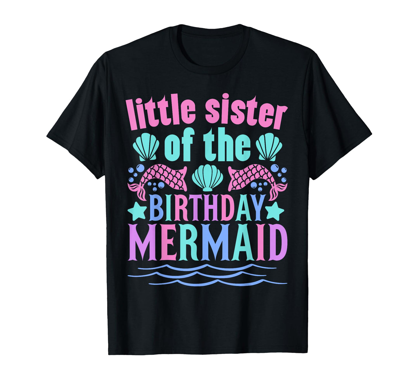 Little Sister Of Birthday Mermaid Party Outfit Cute Mermaid T-Shirt