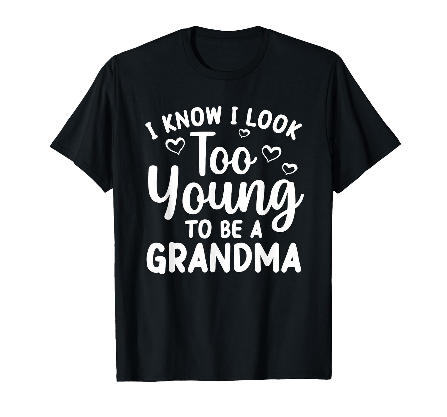 Funny Grandma To Be Art For Grandmother Grammy Women Grandma T-Shirt