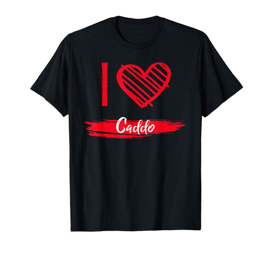 I Love CADDO T-Shirt County I Heart CADDO T-Shirt